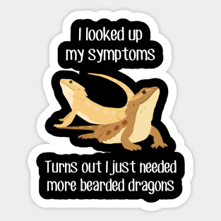 Need More Bearded Dragons Lizards Reptiles Sticker